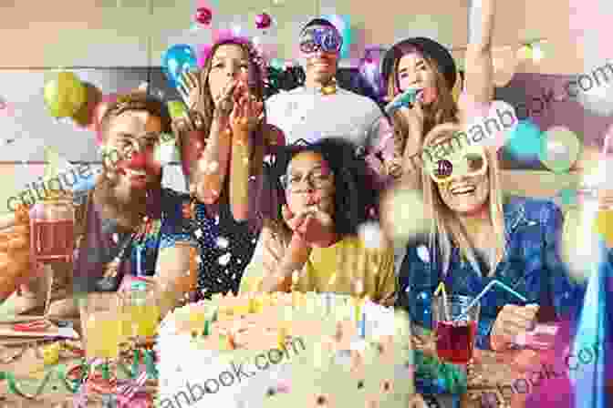 A Group Of People Celebrating A Birthday Party Birthday Party : The Time Is Now