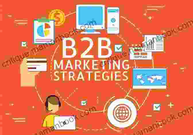 B2B Marketing Is A Complex And Challenging Field, But It Can Also Be Very Rewarding. Fundamentals Of Business To Business Marketing: Mastering Business Markets (Springer Texts In Business And Economics)