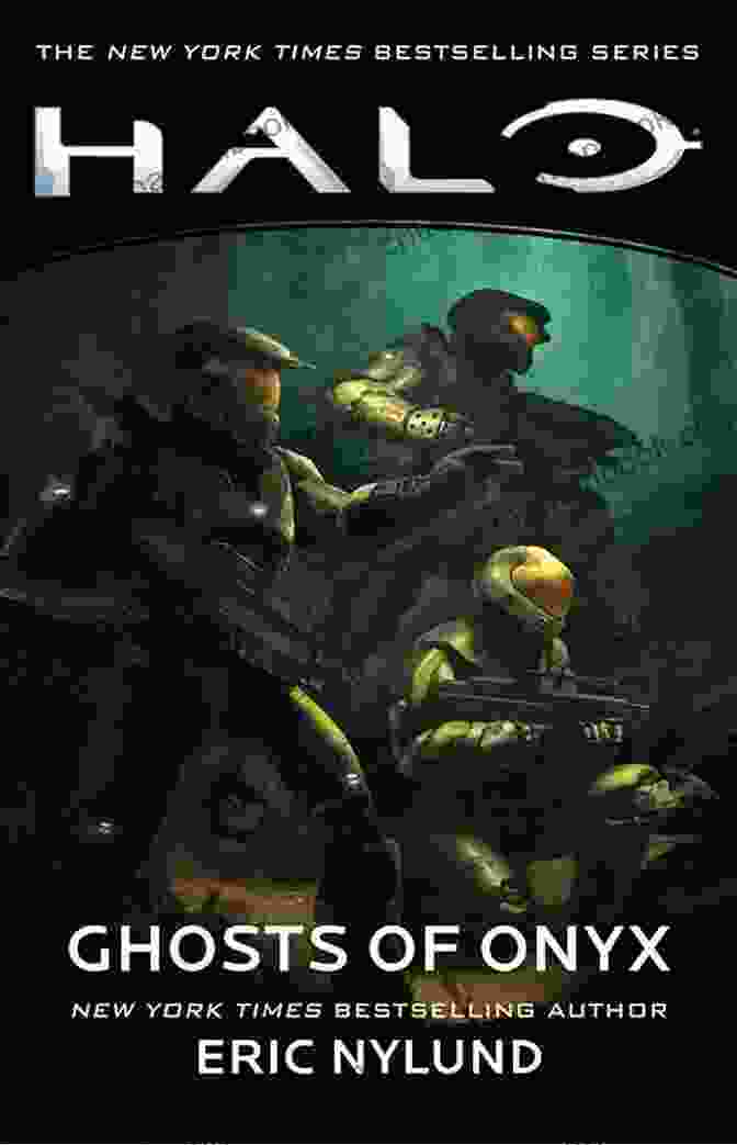 Halo: Ghosts Of Onyx Book Cover Featuring A Battle Scene Halo: Ghosts Of Onyx Eric Nylund