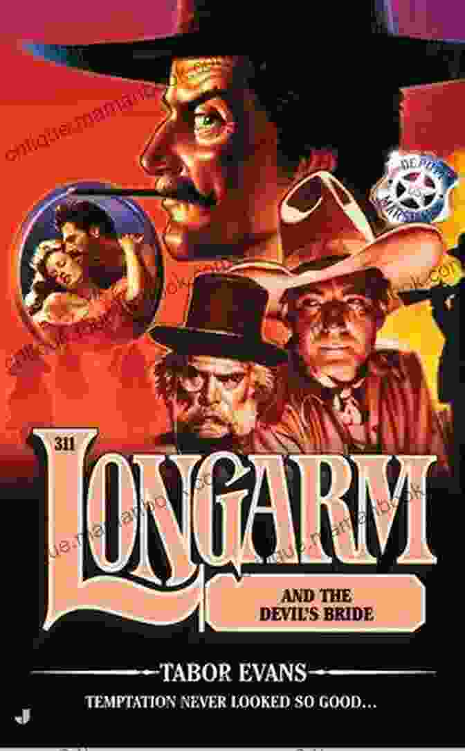 Longarm 311: Longarm And The Devil Bride Book Cover, Depicting A Cowboy On Horseback With A Gun In His Hand Longarm 311: Longarm And The Devil S Bride