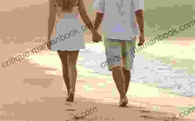 Romantic Couple Walking Hand In Hand On A Beach The Love List: Sweet Romance Women S Friendship Fiction (Hilton Head Island 1)