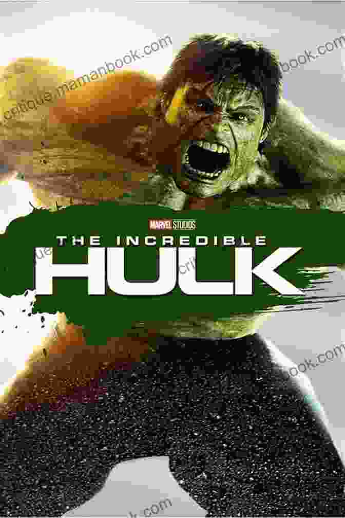 The Incredible Hulk In The 2008 Movie Adaptation Incredible Hulk (1962 1999) #144 Shreeharsh Ambli