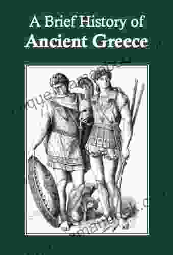 A Brief History of Ancient Greece