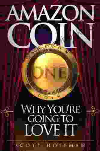 Amazon Coin Why You Re Going To Love It