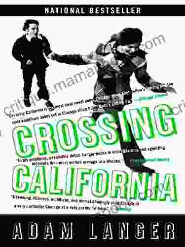 Crossing California Adam Langer
