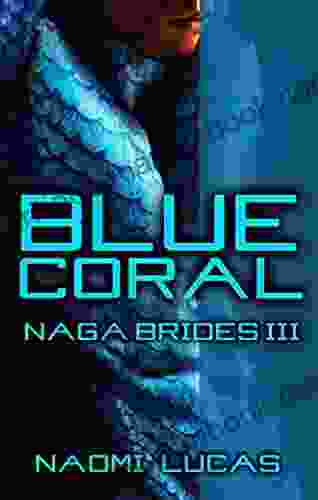Blue Coral (Naga Brides 3)