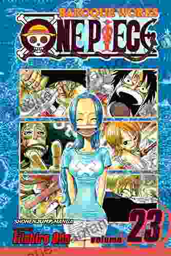 One Piece Vol 23: Vivi s Adventure (One Piece Graphic Novel)