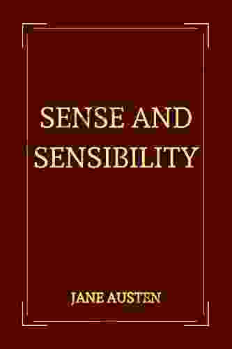 Sense And Sensibility By Jane Austen