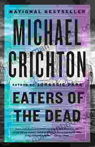 Eaters Of The Dead Michael Crichton