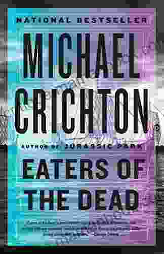 Eaters of the Dead Michael Crichton