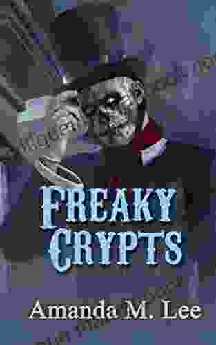 Freaky Crypts (A Mystic Caravan Mystery 14)