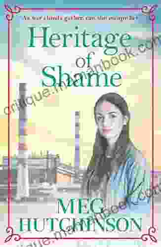 Heritage Of Shame Meg Hutchinson