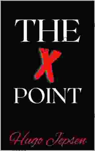 The X Point Hugo Jepsen