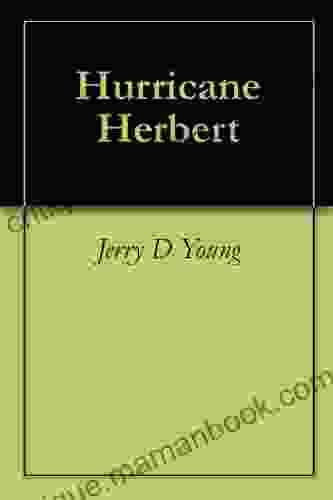 Hurricane Herbert Jerry D Young