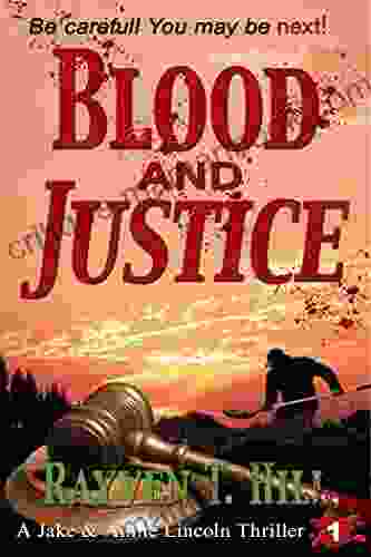 Blood and Justice: A Private Investigator Serial Killer Mystery (A Jake Annie Lincoln Thriller 1)