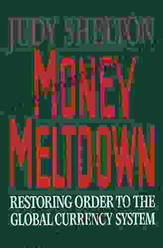 Money Meltdown Judy Shelton
