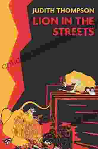Lion In The Streets Judith Thompson