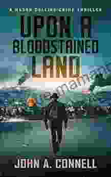 Upon A Bloodstained Land: A Mason Collins Crime Thriller 6