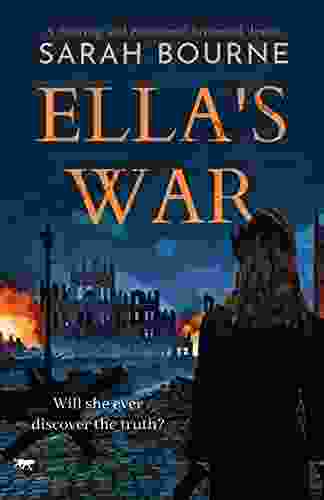 Ella S War: A Moving And Emotional Historical Drama