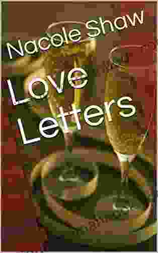 Love Letters Nacole Shaw