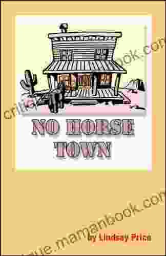 No Horse Town Lindsay Price