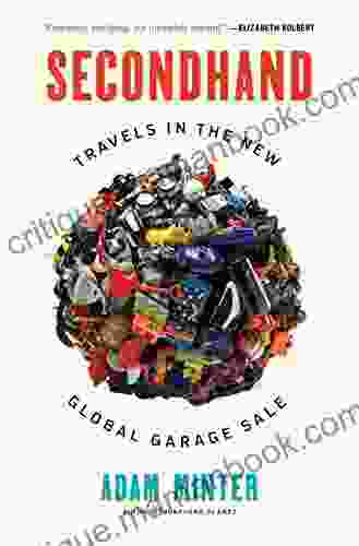 Secondhand: Travels In The New Global Garage Sale