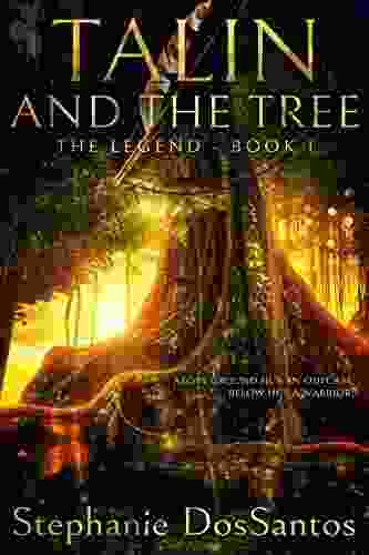 Talin And The Tree : The Legend 1