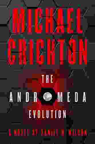 The Andromeda Evolution Michael Crichton