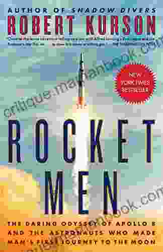 Rocket Men: The Daring Odyssey of Apollo 8 and the Astronauts Who Made Man s First Journey to the Moon