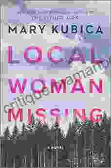 Local Woman Missing: A Novel
