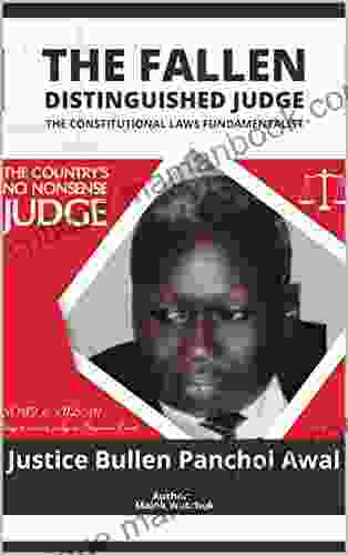 THE FALLEN DISTINGUISHED JUDGE: THE CONSTITUTIONAL LAWS FUNDAMENTALIST