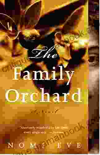 The Family Orchard: A Novel (Vintage International)