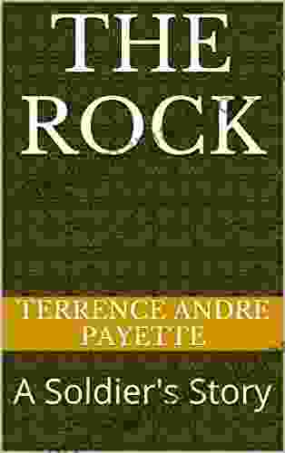 The Rock: A Soldier s Story