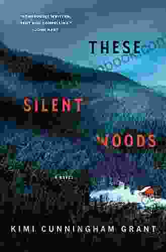 These Silent Woods: A Novel