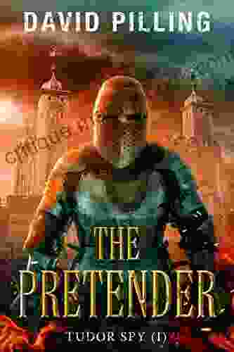 Tudor Spy (1): The Pretender David Pilling