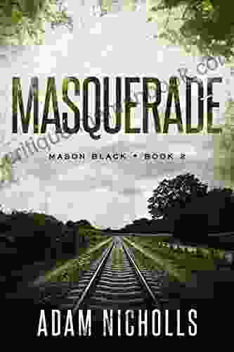 Masquerade: A Serial Killer Crime Novel (Private Investigator Mason Black Thrillers 2)