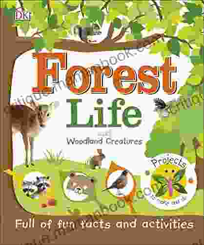 Forest Life And Woodland Creatures