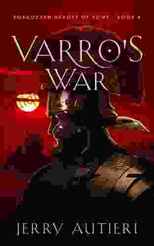 Varro s War (Forgotten Heroes of Rome 4)