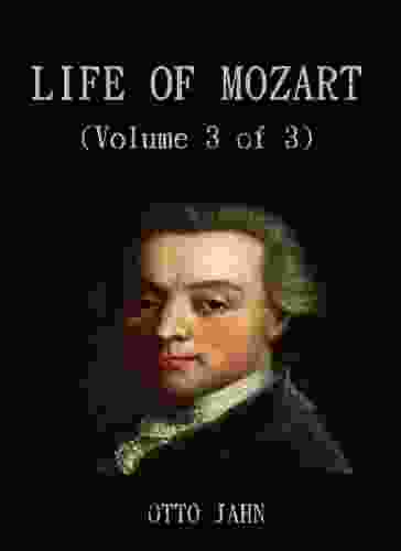 Life Of Mozart (Volume 3 Of 3)